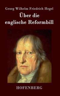 UEber die englische Reformbill