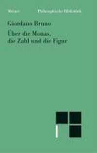 UEber die Monas, die Zahl und die Figur