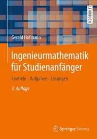 Ingenieurmathematik fuer Studienanfaenger