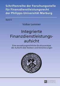 Integrierte Finanzdienstleistungsaufsicht