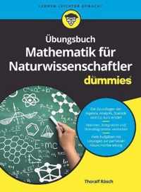UEbungsbuch Mathematik fur Naturwissenschaftler fur Dummies