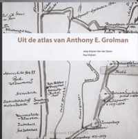 Uit de Atlas van Anthony E. Grolman