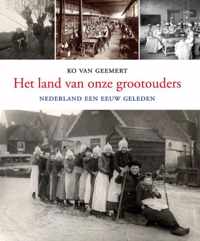 Het Land Van Onze Grootouders