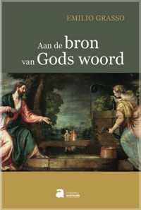 Aan de bron van Gods Woord