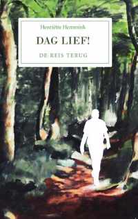 Dag Lief! - Henriëtte Hemmink - Paperback (9789464240689)