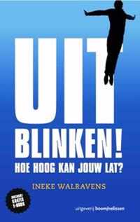 Uitblinken!