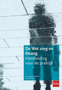 De Wet zorg en dwang