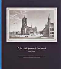 Ieper op porseleinkaart 1840-1890