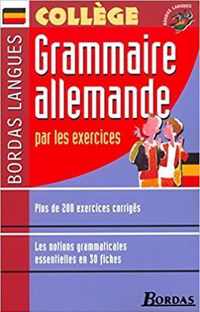 Grammaire Allemande par les exercices