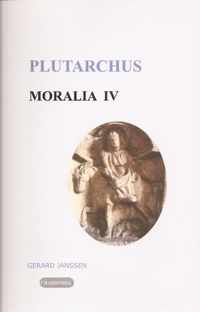 Editio minor 4 -  Moralia IV Griekse en Romeinse gebruiken en uitspraken