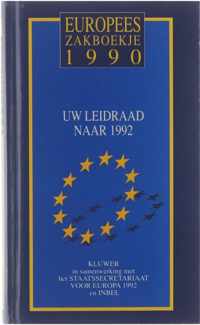 Europees zakboekje 1990: uw leidraad naar 1992