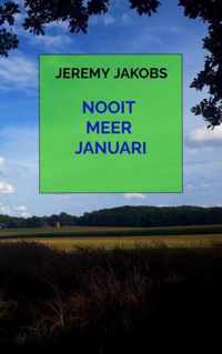 Nooit meer januari - Jeremy Jakobs - Paperback (9789464358254)