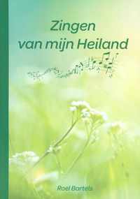 Bartels, Zingen van mijn Heiland