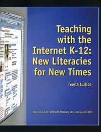 Teaching with the Internet K-12