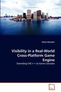 Visibility in a Real-World Cross-Platform Game Engine