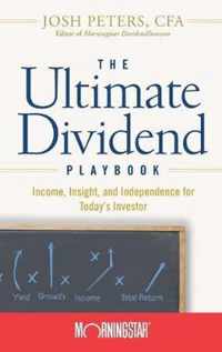 The Ultimate Dividend Playbook