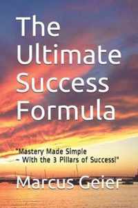 The Ultimate Success Formula