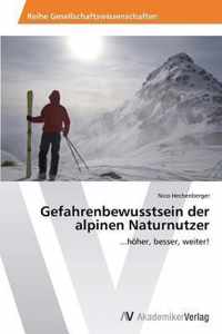 Gefahrenbewusstsein der alpinen Naturnutzer
