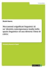 Meccanismi esignificati linguistici di unidentita contemporanea