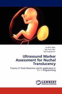 Ultrasound Marker Assessment for Nuchal Translucency