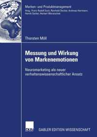 Messung Und Wirkung Von Markenemotionen