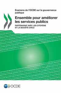 Ensemble pour améliorer les services publics