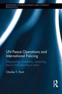Un Peace Operations and International Policing