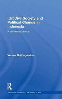 (Un)Civil Society and Political Change in Indonesia