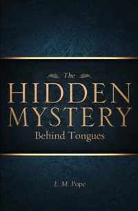 The Hidden Mystery Behind Tongues