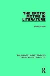 The Erotic Motive in Literature
