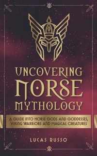 Uncovering Norse Mythology