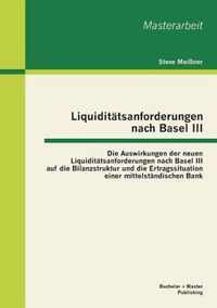 Liquiditatsanforderungen nach Basel III