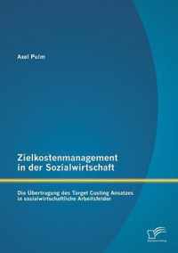 Zielkostenmanagement in der Sozialwirtschaft