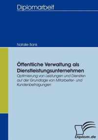 OEffentliche Verwaltung als Dienstleistungsunternehmen