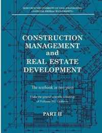 Construction management and real estate development. Part II