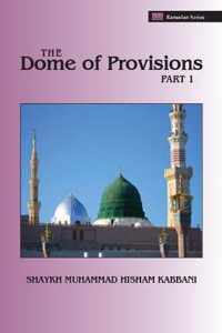 The Dome of Provisions, Part 1