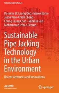 Sustainable Pipe Jacking Technology in the Urban Environment