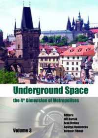 Underground Space - The 4Th Dimension Of Metropolises