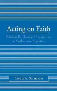 Acting on Faith