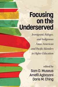 Focusing on the Underserved