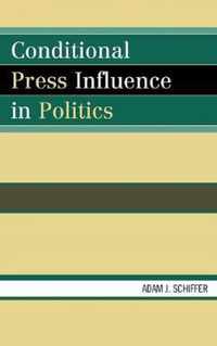 Conditional Press Influence in Politics