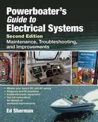 Powerboater's Guide to Electrical Systems, Second Edition