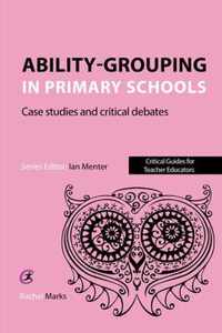 Ability-grouping in Primary Schools