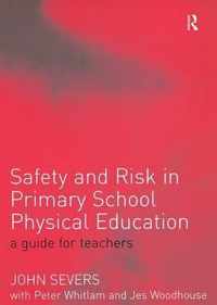 Safety and Risk in Primary School Physical Education