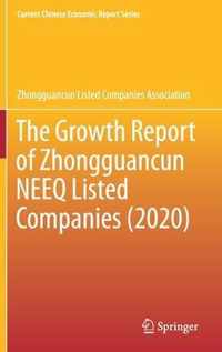 The Growth Report of Zhongguancun NEEQ Listed Companies 2020