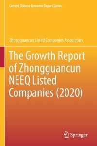 The Growth Report of Zhongguancun NEEQ Listed Companies 2020