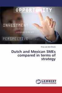 Dutch and Mexican Smes Compared in Terms of Strategy