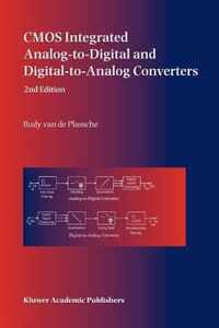 CMOS Integrated Analog-To-Digital and Digital-To-Analog Converters