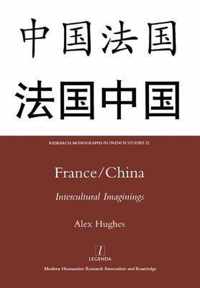 France/China: Intercultural Imaginings