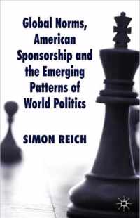 Global Norms, American Sponsorship And The Emerging Patterns